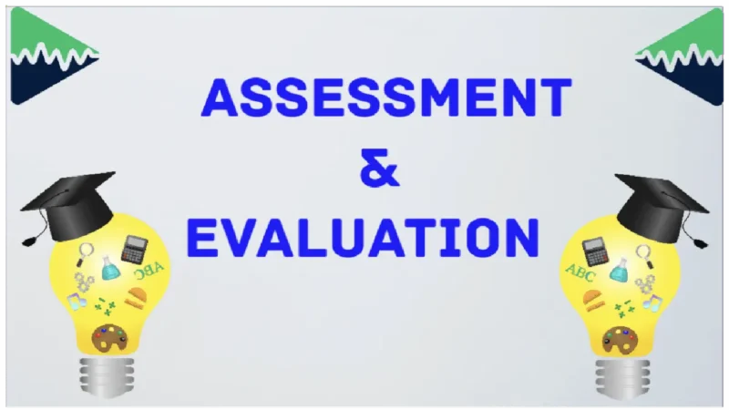 picture of Assessment and Evaluation