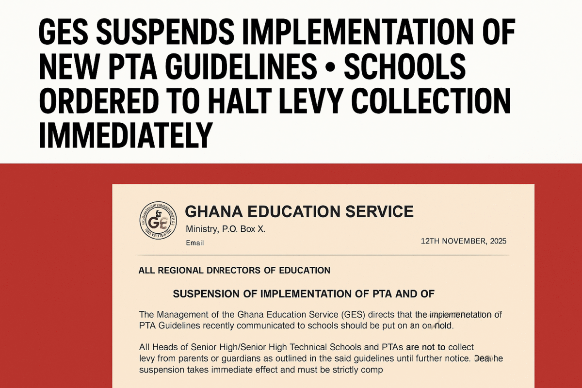 Ghana Education Service announces suspension of PTA guideline implementation