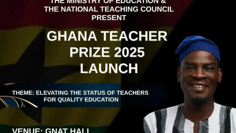 Ghana Teacher Prize 2025 Set for Official Launch on 20 August