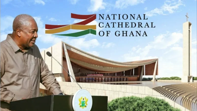 President Mahama Directs Dissolution of National Cathedral Board