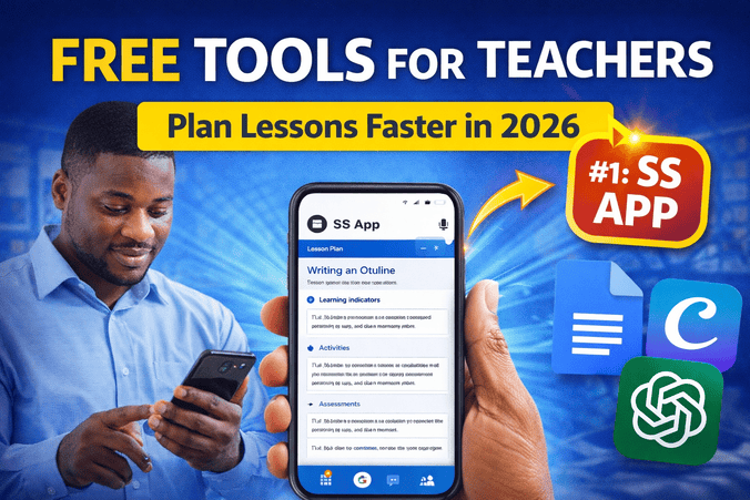 Free tools for teachers in Ghana including SS App, Google Docs and Canva for lesson planning
