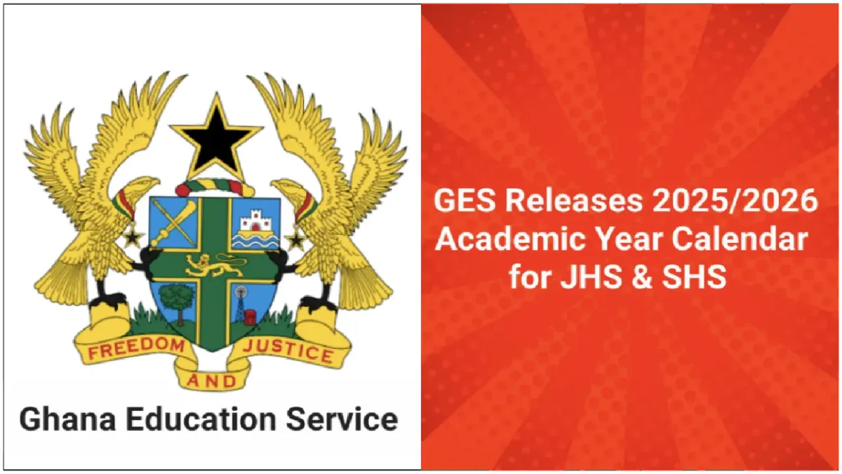 GES 2025/.2026 Academic Year Calendar for JHS and SHS