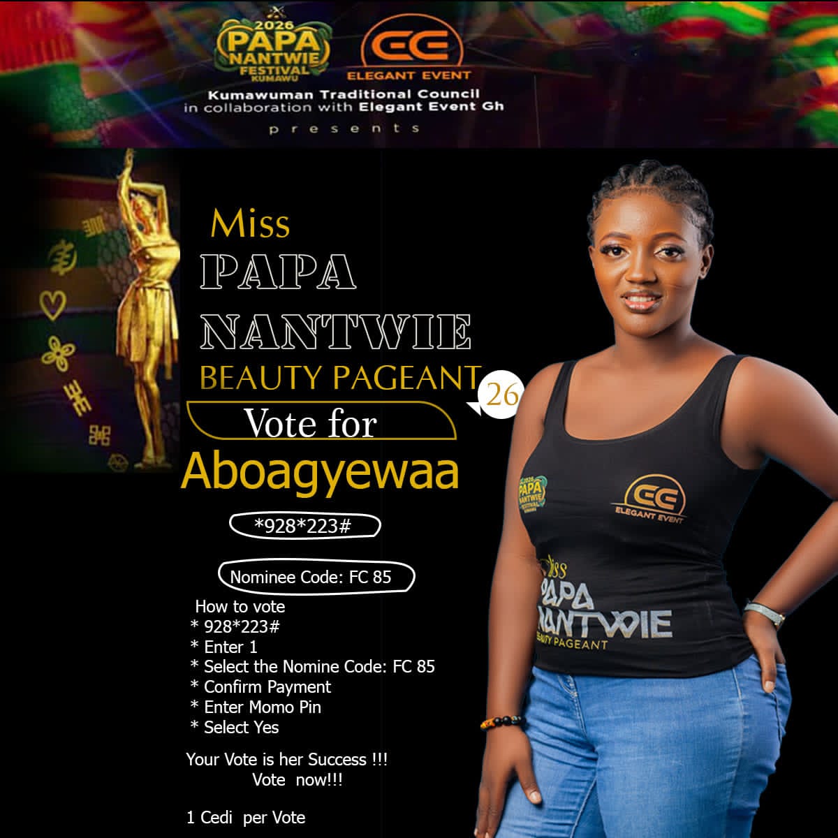 Miss Aboagyewaa Papa Nantwie Beauty Pageant
