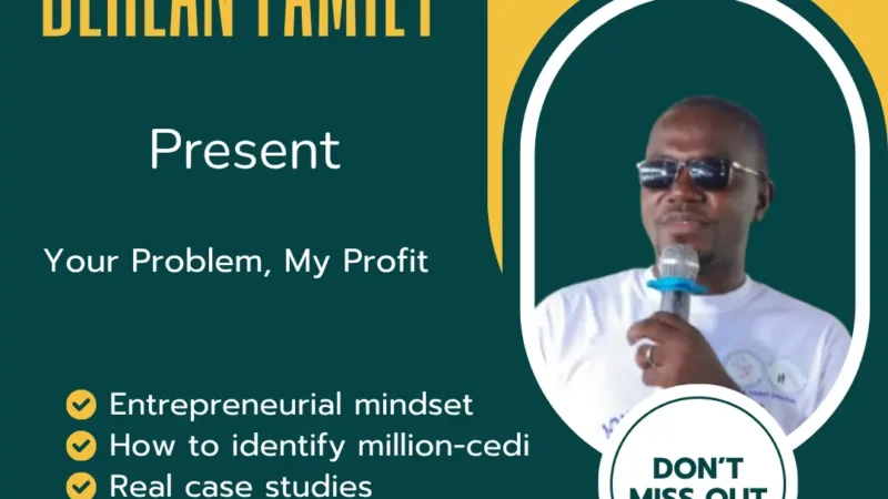 The Berean Family to Present ‘Your Problem, My Profit’